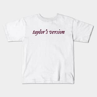 Taylors version Kids T-Shirt